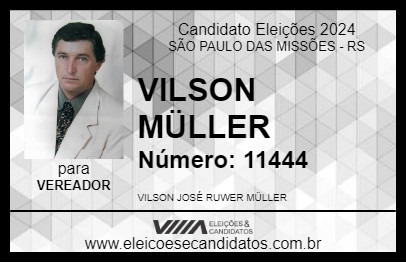 Candidato VILSON MÜLLER 2024 - SÃO PAULO DAS MISSÕES - Eleições