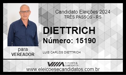 Candidato DIETTRICH 2024 - TRÊS PASSOS - Eleições