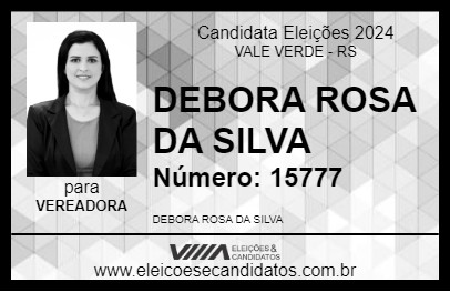 Candidato DEBORA ROSA DA SILVA 2024 - VALE VERDE - Eleições