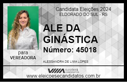 Candidato ALE DA GINÁSTICA 2024 - ELDORADO DO SUL - Eleições