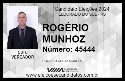 Candidato ROGÉRIO MUNHOZ 2024 - ELDORADO DO SUL - Eleições