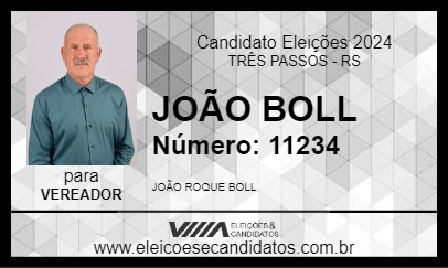 Candidato JOÃO BOLL 2024 - TRÊS PASSOS - Eleições