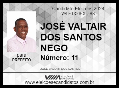 Candidato JOSÉ VALTAIR DOS SANTOS  NEGO  2024 - VALE DO SOL - Eleições