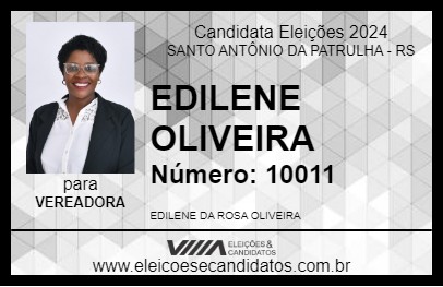 Candidato EDILENE OLIVEIRA 2024 - SANTO ANTÔNIO DA PATRULHA - Eleições