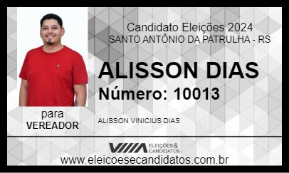 Candidato ALISSON DIAS 2024 - SANTO ANTÔNIO DA PATRULHA - Eleições