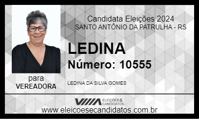 Candidato LEDINA 2024 - SANTO ANTÔNIO DA PATRULHA - Eleições