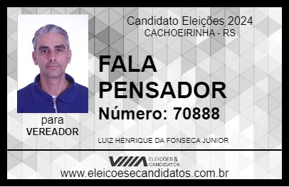 Candidato FALA PENSADOR 2024 - CACHOEIRINHA - Eleições