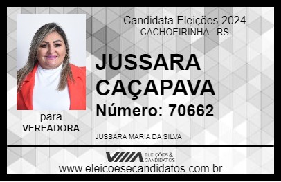 Candidato JUSSARA CAÇAPAVA 2024 - CACHOEIRINHA - Eleições