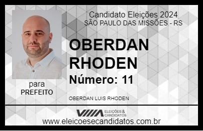 Candidato OBERDAN RHODEN 2024 - SÃO PAULO DAS MISSÕES - Eleições