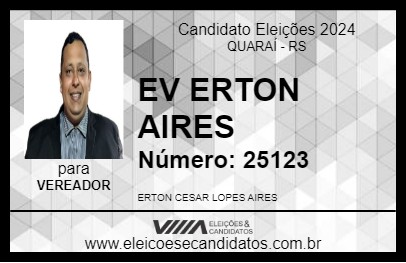 Candidato EV ERTON AIRES 2024 - QUARAÍ - Eleições