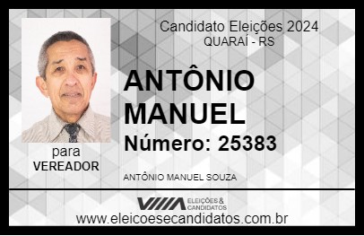 Candidato ANTÔNIO MANUEL 2024 - QUARAÍ - Eleições