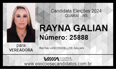 Candidato RAYNA GALIAN 2024 - QUARAÍ - Eleições