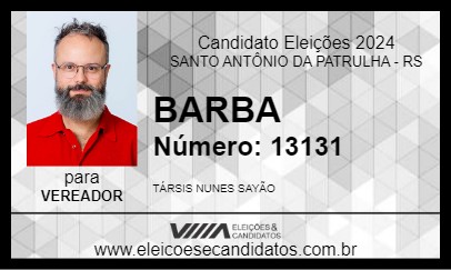 Candidato BARBA 2024 - SANTO ANTÔNIO DA PATRULHA - Eleições