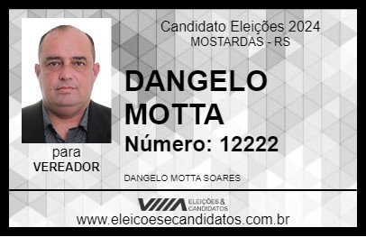 Candidato DANGELO MOTTA 2024 - MOSTARDAS - Eleições