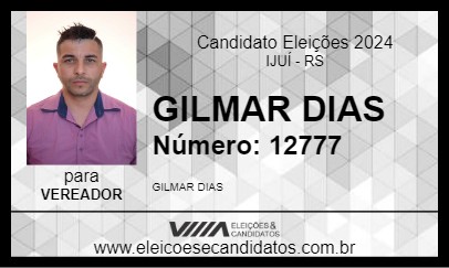 Candidato GILMAR DIAS 2024 - IJUÍ - Eleições