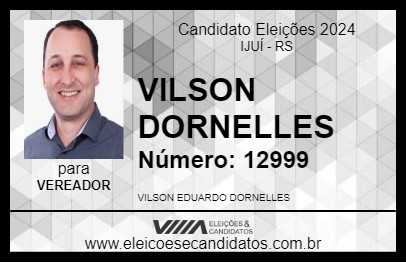 Candidato VILSON DORNELLES 2024 - IJUÍ - Eleições