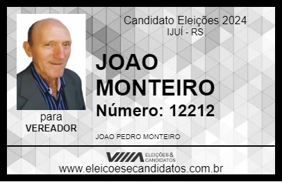 Candidato JOAO MONTEIRO 2024 - IJUÍ - Eleições