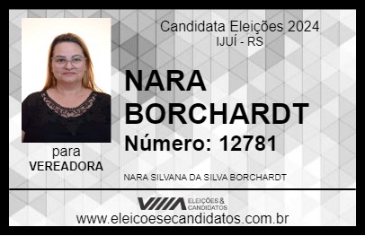 Candidato NARA BORCHARDT 2024 - IJUÍ - Eleições