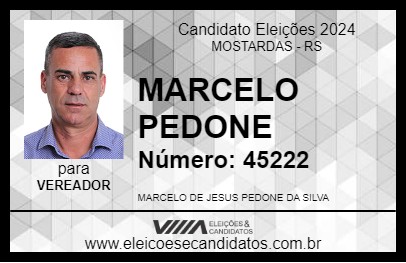 Candidato MARCELO PEDONE 2024 - MOSTARDAS - Eleições