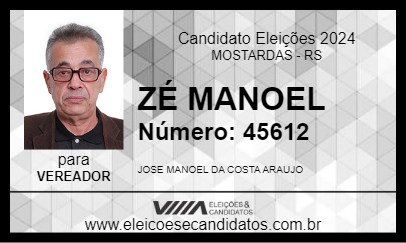 Candidato ZÉ MANOEL 2024 - MOSTARDAS - Eleições