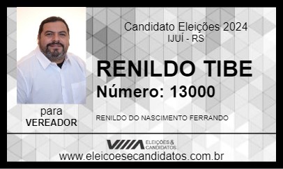 Candidato RENILDO TIBE 2024 - IJUÍ - Eleições