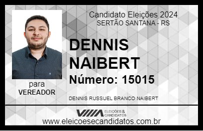 Candidato DENNIS NAIBERT 2024 - SERTÃO SANTANA - Eleições