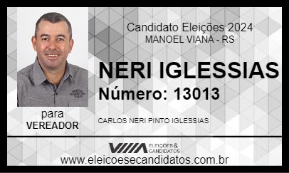 Candidato NERI IGLESSIAS 2024 - MANOEL VIANA - Eleições