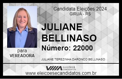 Candidato JULIANE BELLINASO 2024 - GIRUÁ - Eleições