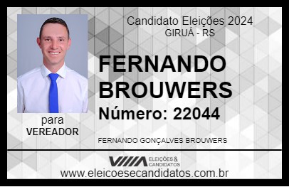 Candidato FERNANDO BROUWERS 2024 - GIRUÁ - Eleições