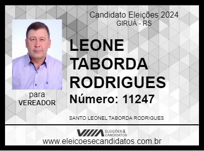 Candidato LEONE TABORDA RODRIGUES 2024 - GIRUÁ - Eleições