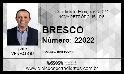 Candidato BRESCO 2024 - NOVA PETRÓPOLIS - Eleições