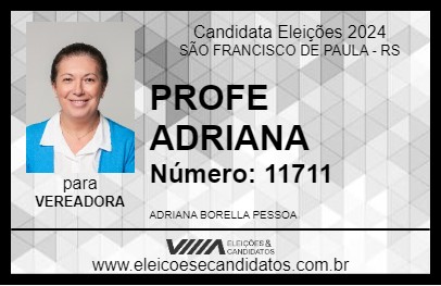 Candidato PROFE ADRIANA 2024 - SÃO FRANCISCO DE PAULA - Eleições