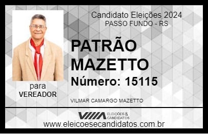 Candidato PATRÃO MAZETTO 2024 - PASSO FUNDO - Eleições