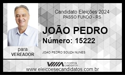 Candidato JOÃO PEDRO 2024 - PASSO FUNDO - Eleições