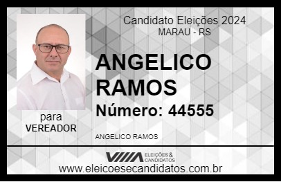 Candidato ANGELICO RAMOS 2024 - MARAU - Eleições