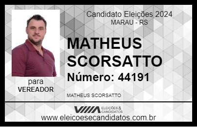 Candidato MATHEUS SCORSATTO 2024 - MARAU - Eleições