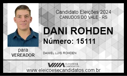 Candidato DANI ROHDEN 2024 - CANUDOS DO VALE - Eleições