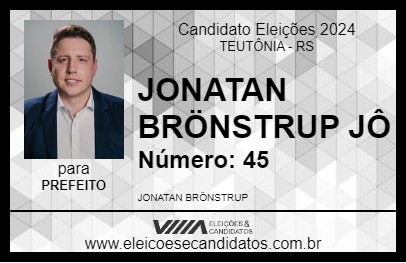 Candidato JONATAN BRÖNSTRUP JÔ 2024 - TEUTÔNIA - Eleições