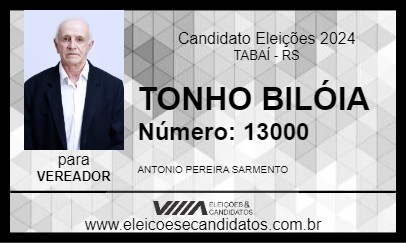 Candidato TONHO BILÓIA 2024 - TABAÍ - Eleições