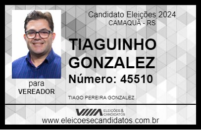 Candidato TIAGUINHO GONZALEZ 2024 - CAMAQUÃ - Eleições