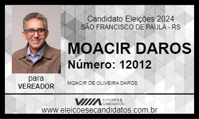 Candidato MOACIR DAROS 2024 - SÃO FRANCISCO DE PAULA - Eleições