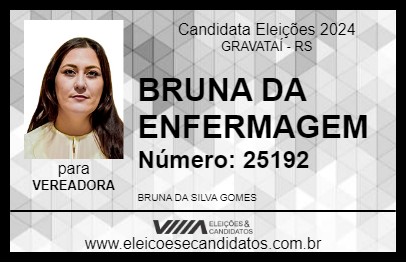 Candidato BRUNA DA ENFERMAGEM 2024 - GRAVATAÍ - Eleições