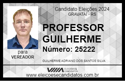 Candidato PROFESSOR GUILHERME 2024 - GRAVATAÍ - Eleições