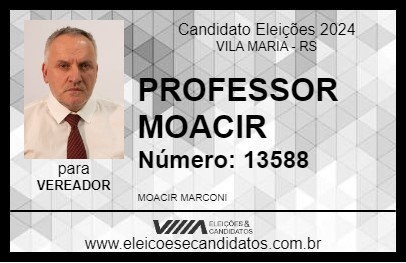 Candidato PROFESSOR MOACIR 2024 - VILA MARIA - Eleições