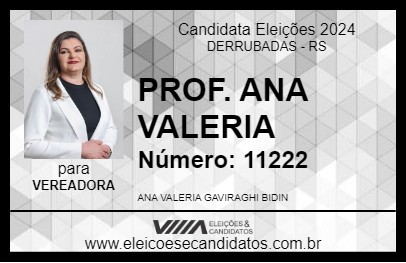 Candidato PROF. ANA VALERIA 2024 - DERRUBADAS - Eleições