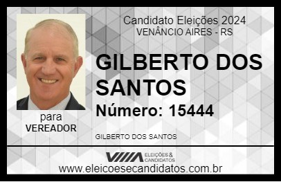 Candidato GILBERTO DOS SANTOS 2024 - VENÂNCIO AIRES - Eleições