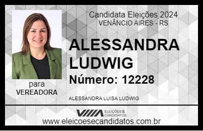 Candidato ALESSANDRA LUDWIG 2024 - VENÂNCIO AIRES - Eleições