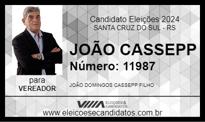 Candidato JOÃO CASSEPP 2024 - SANTA CRUZ DO SUL - Eleições