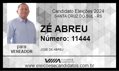 Candidato ZÉ ABREU 2024 - SANTA CRUZ DO SUL - Eleições