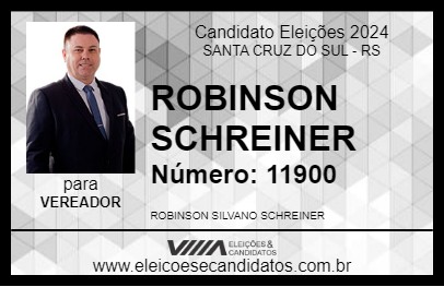 Candidato ROBINSON SCHREINER 2024 - SANTA CRUZ DO SUL - Eleições